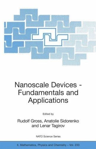 Nanoscale devices - fundamentals and applications