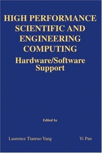 High performance scientific and engineering computing