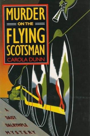 Murder on the Flying Scotsman (Daisy Dalrymple #4)