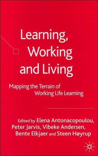 Learning, working and living