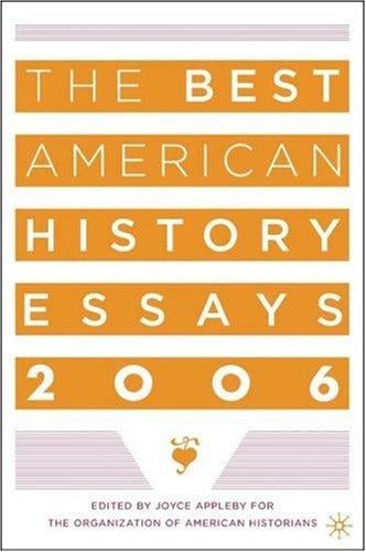 The best American history essays 2006