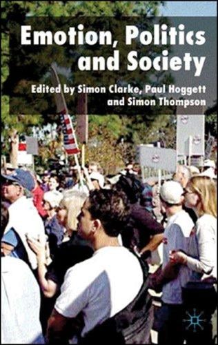 Emotion, politics and society