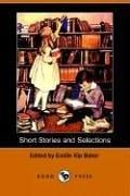Short Stories And Selections