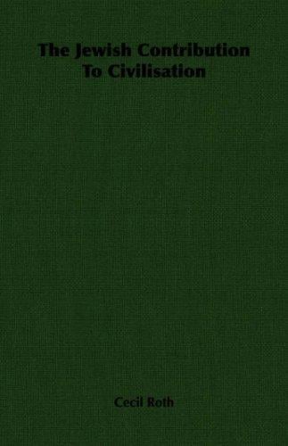 The Jewish contribution to civilisation