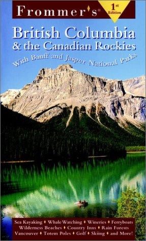 Frommer's British Columbia & the Canadian Rockies
