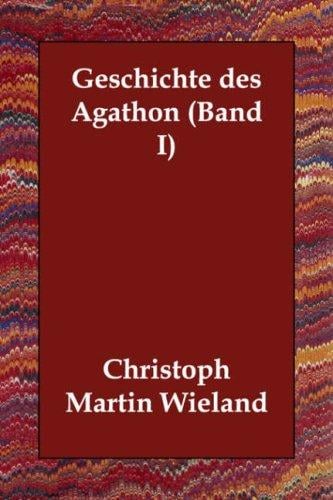 Geschichte des Agathon (Band I)