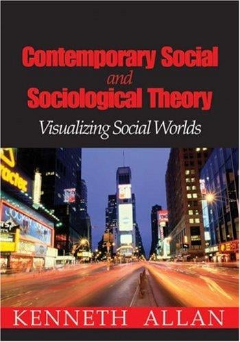 Contemporary social and sociological theory