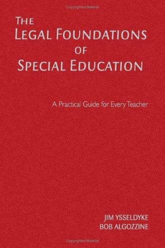 The Legal Foundations of Special Education