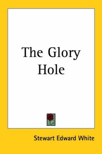 The glory hole