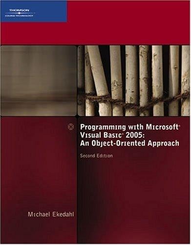 Programming with Microsoft Visual Basic 2005