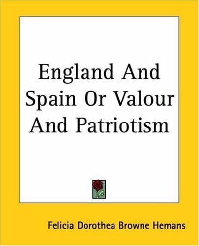 England And Spain Or Valour And Patriotism