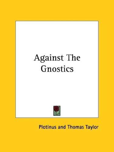 Against The Gnostics
