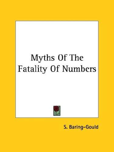 Myths Of The Fatality Of Numbers
