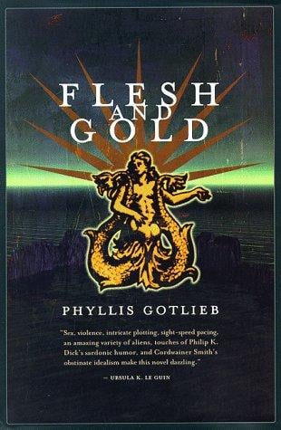 Flesh and gold