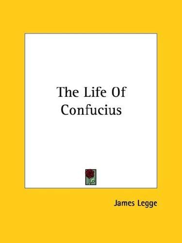The Life of Confucius