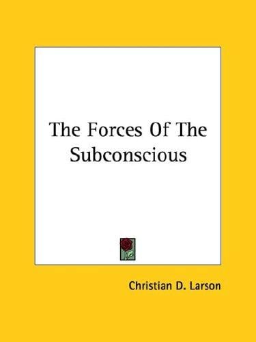 The Forces Of The Subconscious
