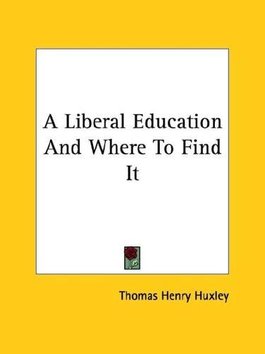A Liberal Education and Where to Find It