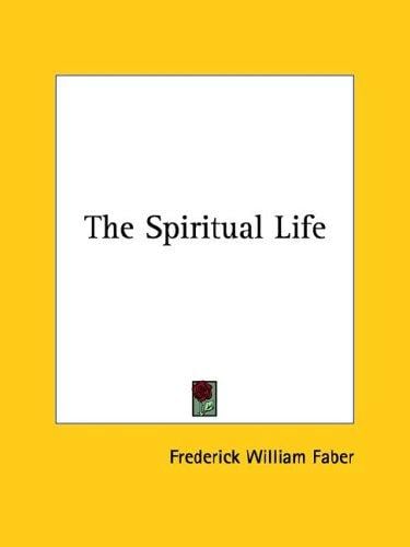 The Spiritual Life
