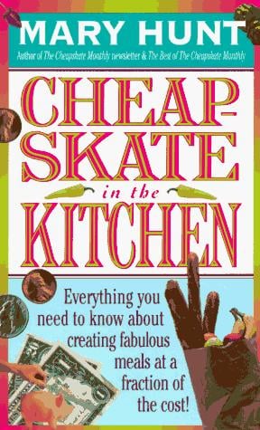 Cheap-skate in the kitchen