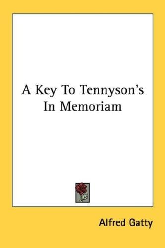 A key to Tennyson's "In memoriam"