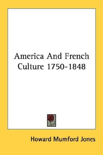 America and French culture, 1750-1848