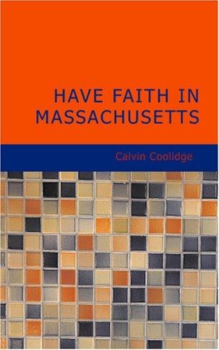 Have faith in Massachusetts