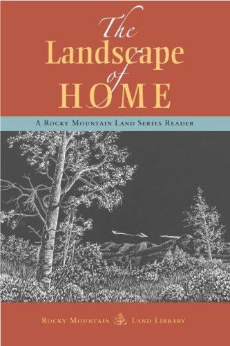 The landscape of home