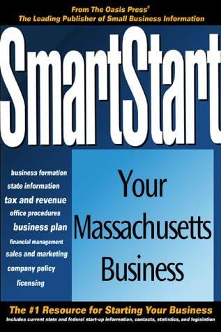 SmartStart Your Massachusetts Business (SmartStart Series) (Smartstart Series)