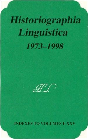Historiographia linguistica, 1973-1998