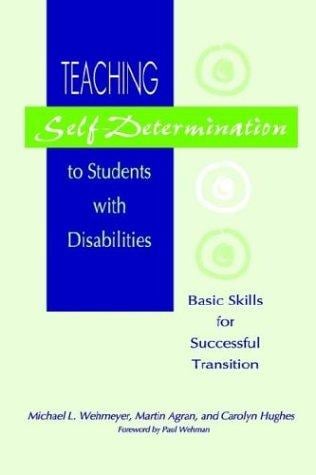 Teaching self-determination to students with disabilities