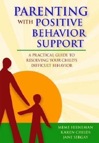 Parenting with positive behavior support