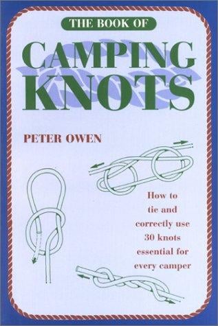 The Book of Camping Knots