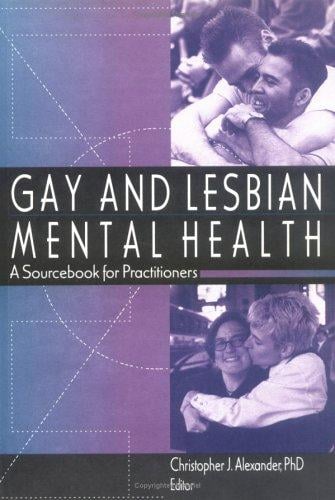 Gay and Lesbian Mental Health