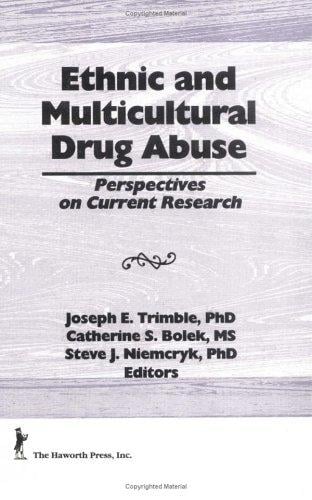 Ethnic and multicultural drug abuse