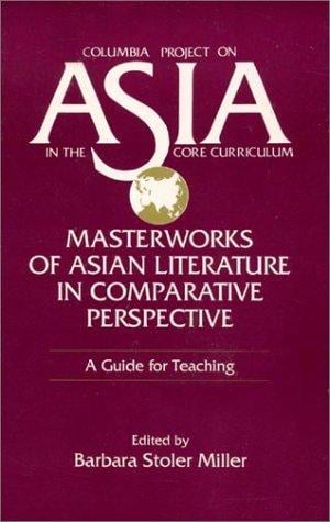 Masterworks of Asian literature in comparative perspective