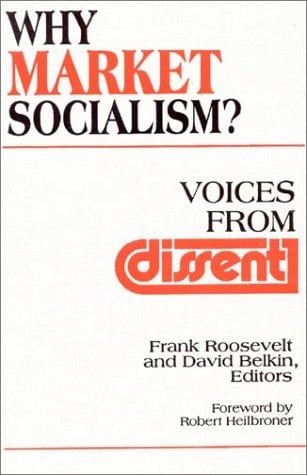 Why market socialism?