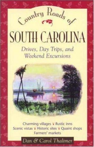 Country roads of South Carolina