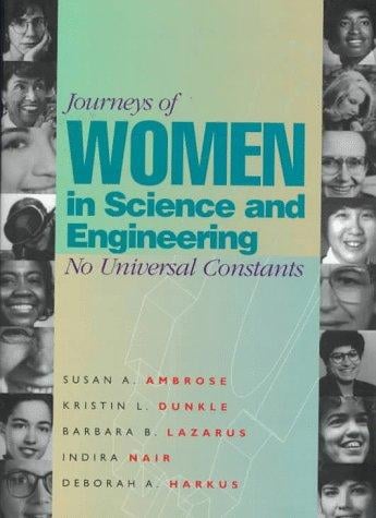 Journeys of women in science and engineering