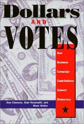 Dollars and votes