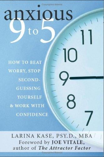 Anxious 9 to 5