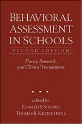 Behavioral assessment in schools