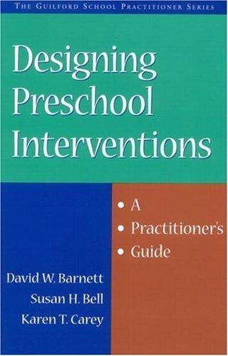 Designing Preschool Interventions