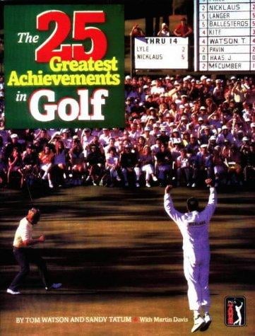 The 25 Greatest Achievements in Golf