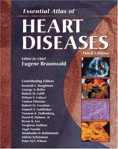 Essential atlas of heart diseases