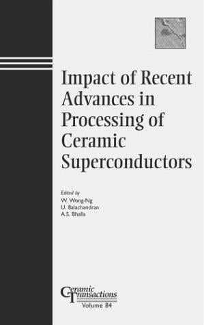 Impact of recent advances in processing of ceramic superconductors