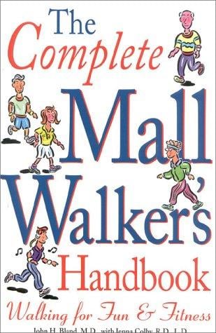 The complete mall walker's handbook
