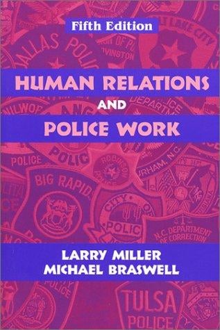 Human relations and police work