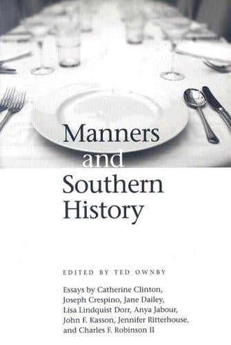Manners and Southern History