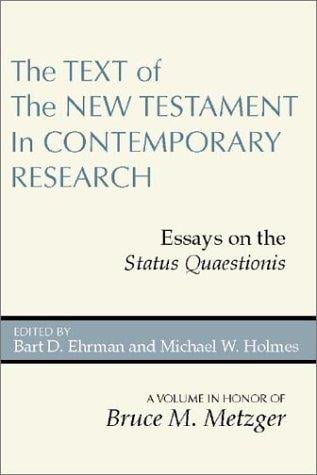 The text of the New Testament in contemporary research