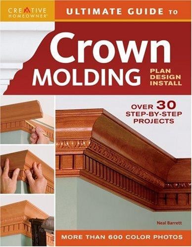 Ultimate guide to crown molding